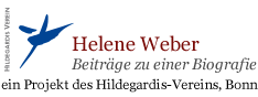 Helene Weber - Beiträge zu einer Biografie, ein Projekt des Hildegardis-Verein, Bonn